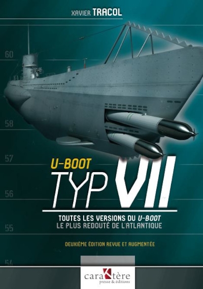 U-Boot Typ VII : toutes les versions du U-Boot le plus redouté de l'Atlantique