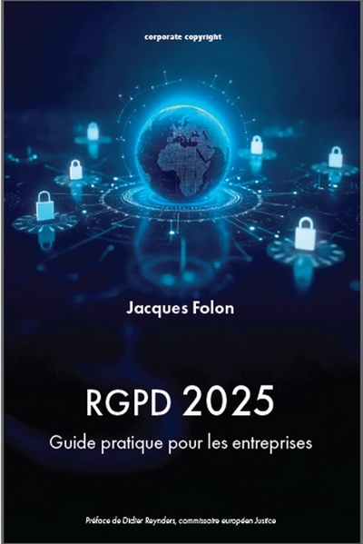RGPD 2025 : guide pratique pour les entreprises