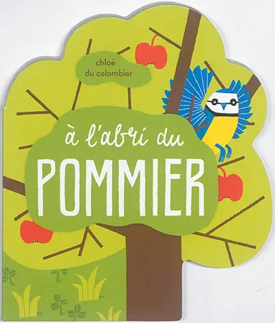 A l'abri du pommier