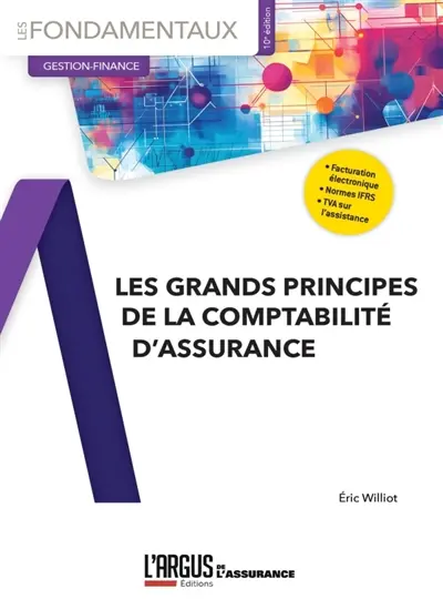 Les grands principes de la comptabilité d'assurance