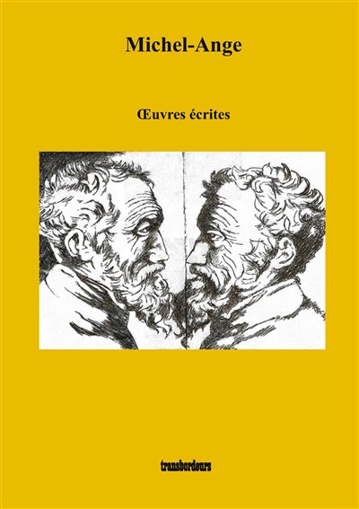 Michel-Ange : Oeuvres écrites