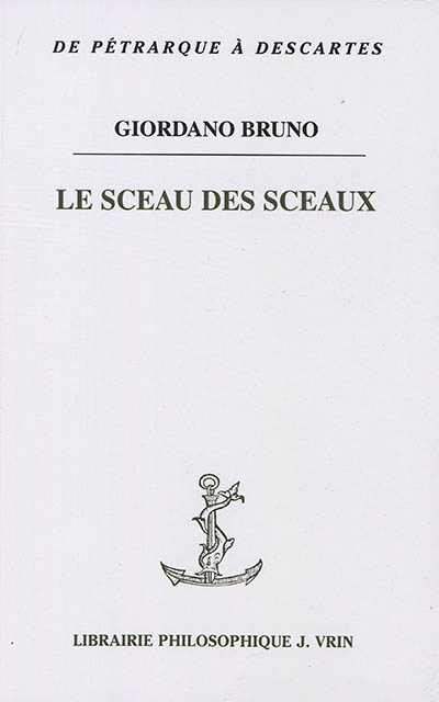 Le sceau des sceaux. Mémoire, imagination et intellection dans le Sigillus sigillorum
