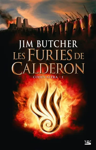 Codex Aléra. Vol. 1. Les furies de Calderon