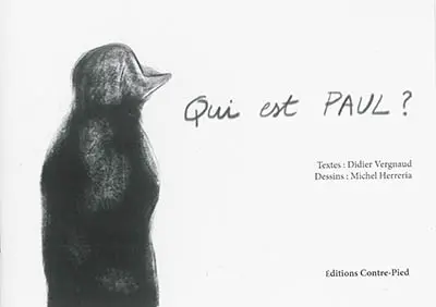 Qui est Paul ? : poème graphique