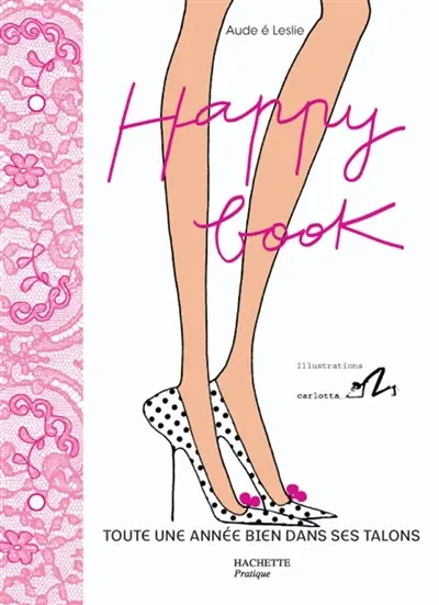 Happy book : toute une année bien dans ses talons
