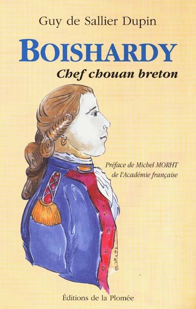 Boishardy : chef chouan breton