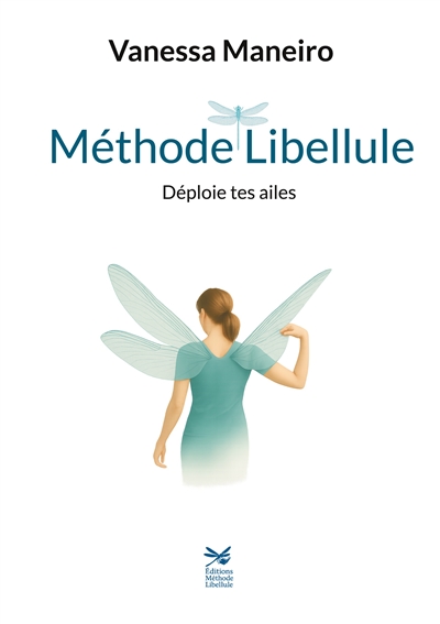 Méthode Libellule : Déploie...