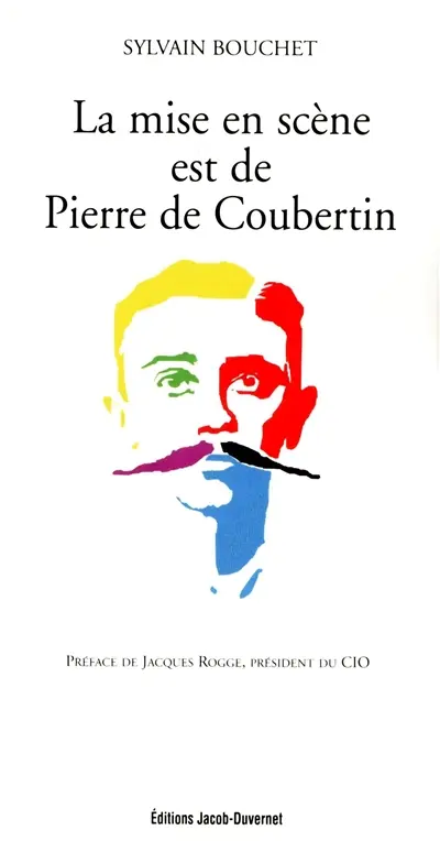 La mise en scène est de Pierre de Coubertin
