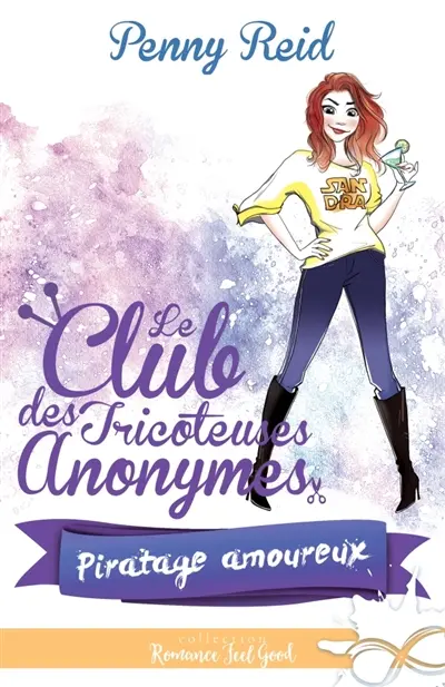 Piratage amoureux : Le club des tricoteuses anonymes, T3