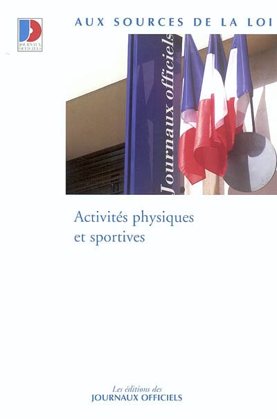 Activités physiques et sportives