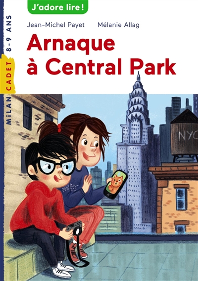 Les enquêtes de Scarlett et Watson. Vol. 206. Arnaque à Central Park