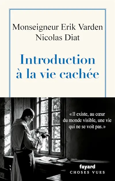 Introduction à la vie cachée