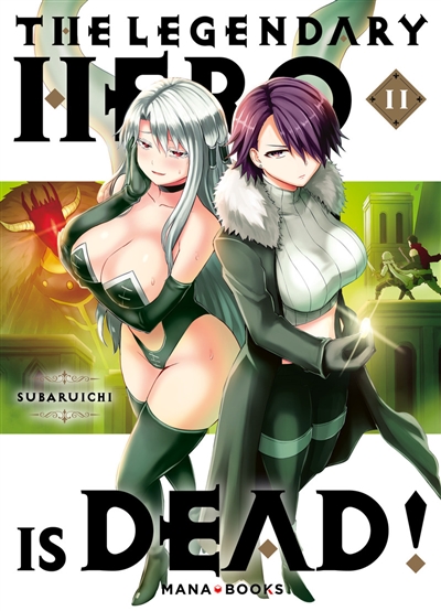The legendary hero is dead, tome 11