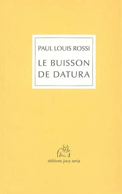 Le buisson de Datura : récits