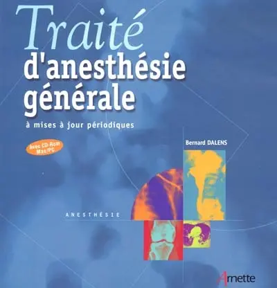 Traité d'anesthésie générale : à mises à jour périodiques