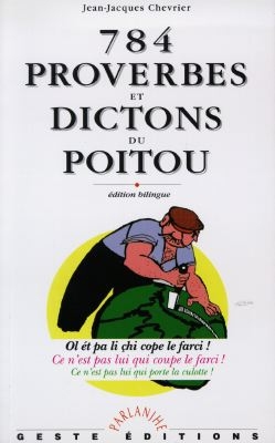 784 proverbes et dictons du Poitou
