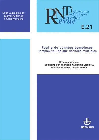 Revue des nouvelles technologies de l'information, n° E-21. Fouille de données complexes : complexité liée aux données multiples