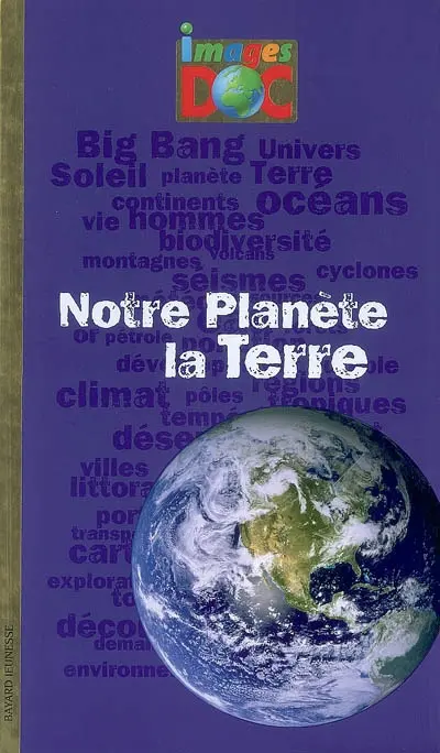 Notre planète, la Terre