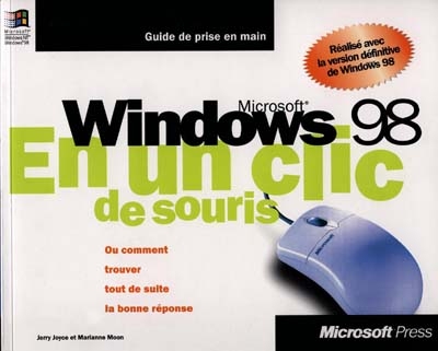Microsoft Windows 98, en un clic de souris