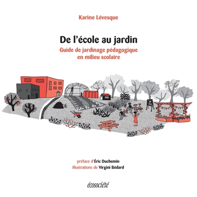 De l'école au jardin :...