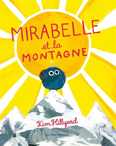 Mirabelle et la montagne