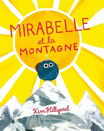 Mirabelle et la montagne