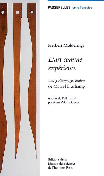 L'art comme expérience : les 3 stoppages étalon de Marcel Duchamp