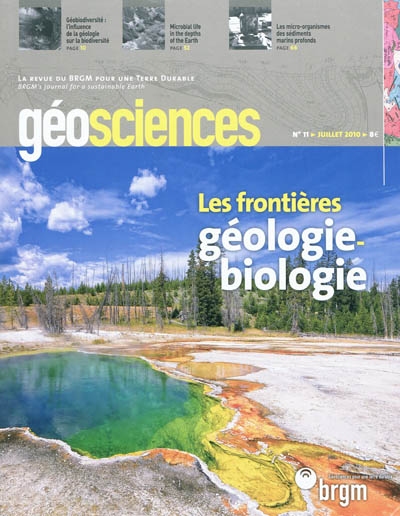 Géosciences, n° 11. Les frontières géologie-biologie