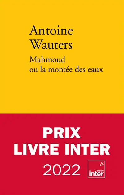 Mahmoud ou la montée des eaux – Antoine Wauters