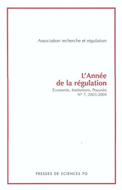 Année de la régulation...