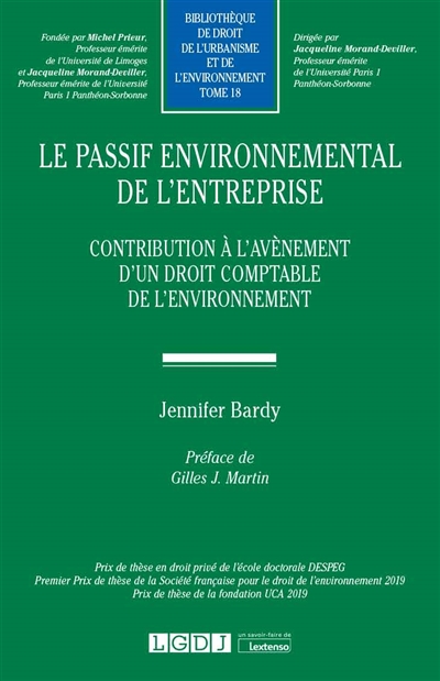 Le passif environnemental de l'entreprise : contribution à l'avènement d'un droit comptable de l'environnement