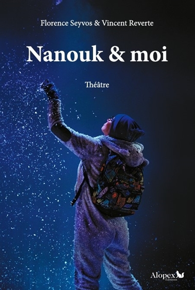 Nanouk & moi : théâtre