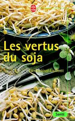 Les vertus du soja