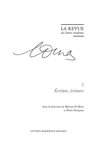 Marguerite Duras. Vol. 2. Ecriture, écritures