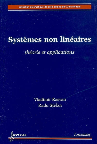 Systèmes non linéaires : théorie et applications