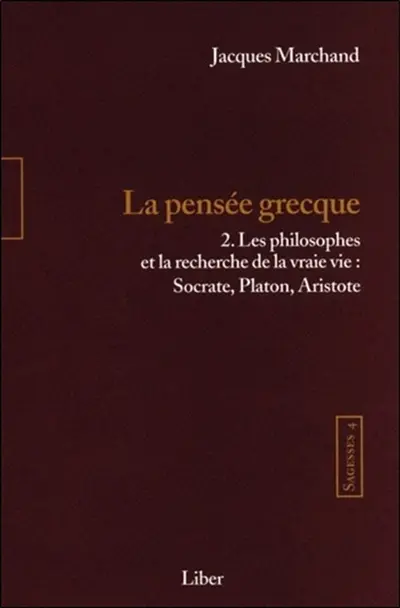 La pensée grecque