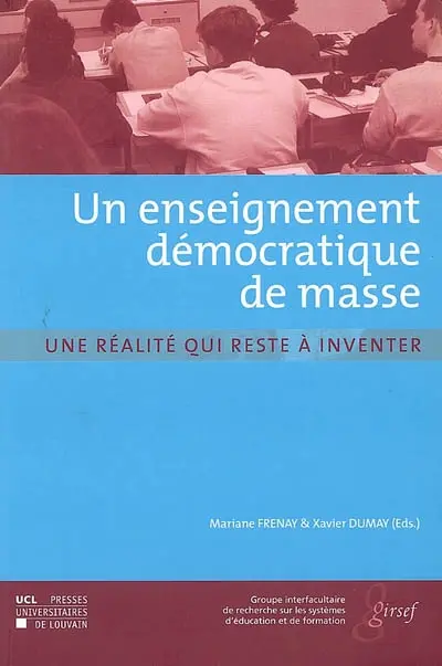 Un enseignement démocratique de masse : une réalité qui reste à inventer