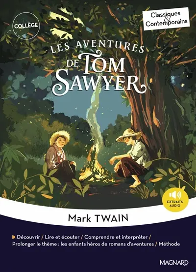 Les aventures de Tom Sawyer : extraits choisis