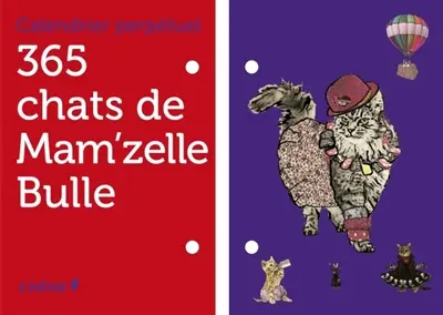 365 chats de Mam'zelle Bulle : calendrier perpétuel