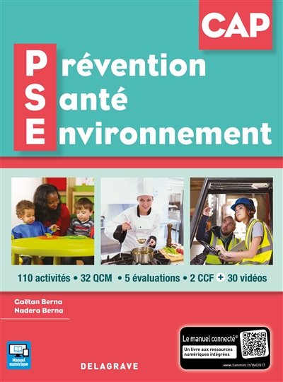 Prévention santé environnement CAP : 110 activités, 32 QCM 5 évaluations, 2 CCF + 30 vidéos