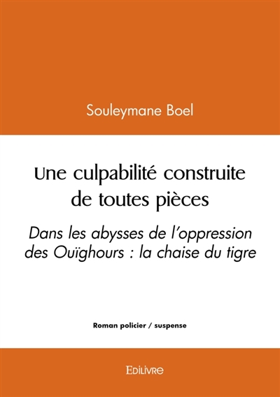 Une culpabilité construite...