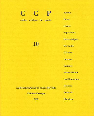 Cahier critique de poésie, n° 10. Pascal Quignard