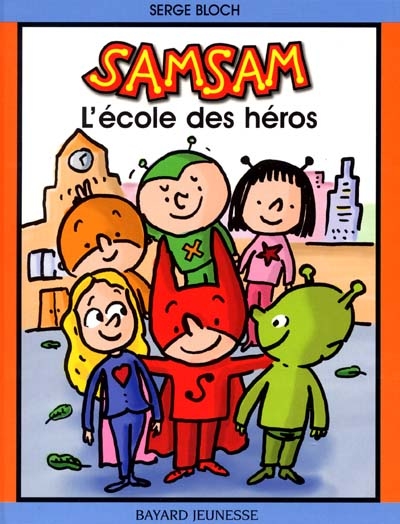 Samsam : L'école des héros