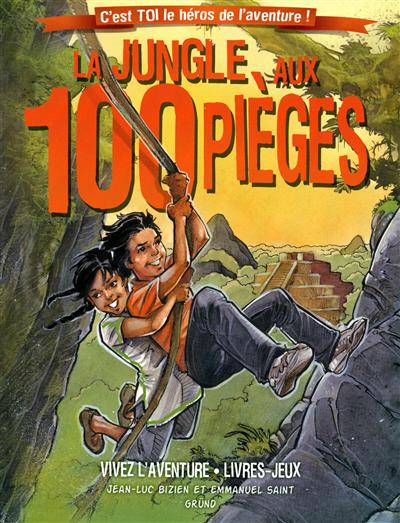 La jungle aux 100 périls