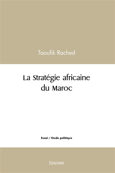La stratégie africaine du...
