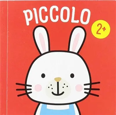 Piccolo : le lapin, 2+