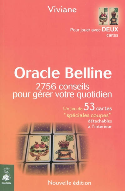 Oracle Belline - Faire les bons choix