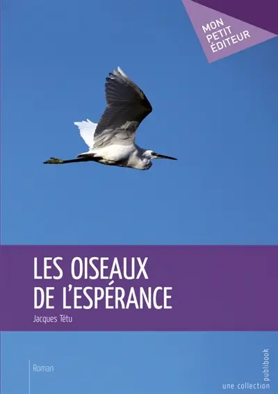 Les Oiseaux de l'espérance
