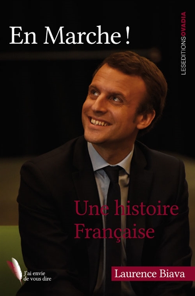 En marche : une histoire française