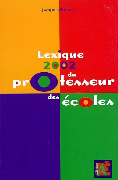 Lexique 2002 du professeur des écoles